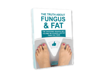 The truth about<br>fungus & fat